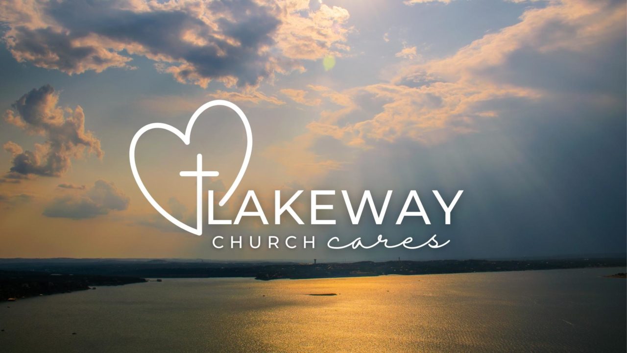 Lakeway Church Cares