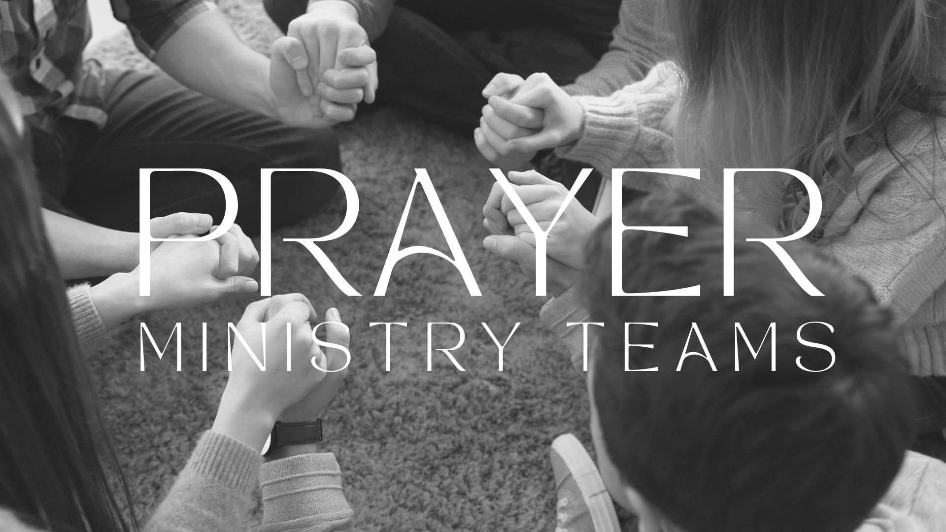 Ministry Prayer Team